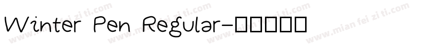 Winter Pen Regular字体转换